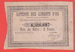 ancien billet - LOTERIE des LINGOTS d' OR - décret du 3 août 1850